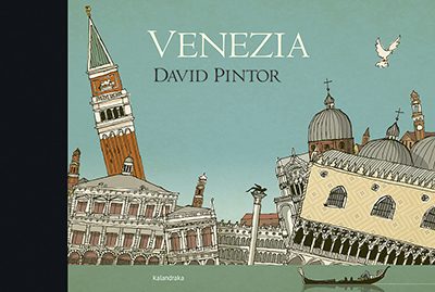 Gita a Venezia…con le illustrazioni di David Pintor