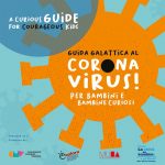 Come spiegare ai più piccoli  il Cov-19? Guida galattica al Coronavirus
